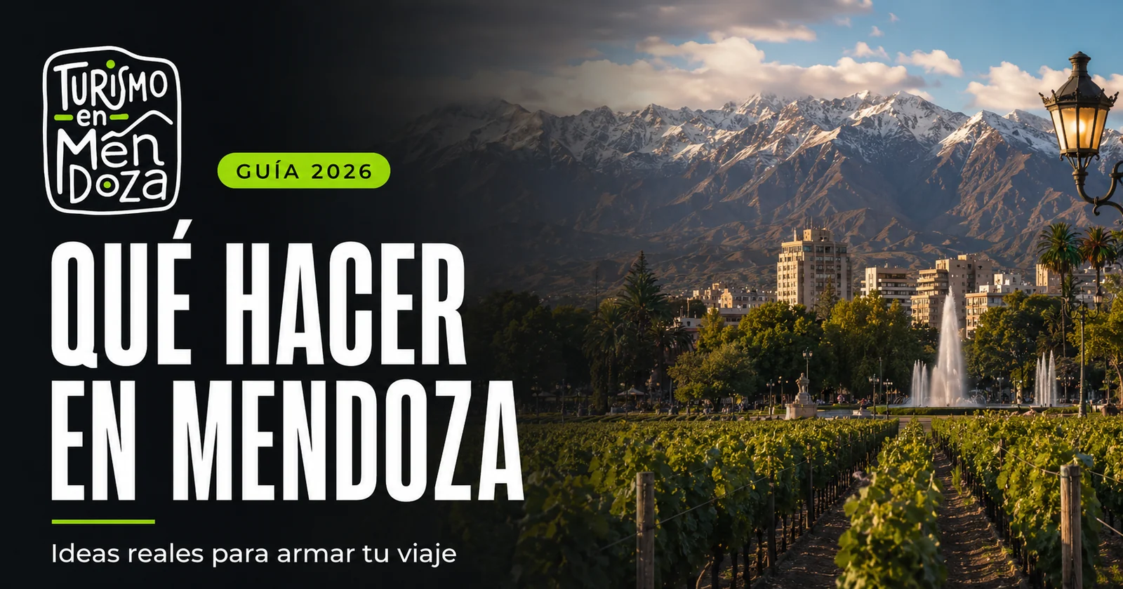 Qué hacer en Mendoza