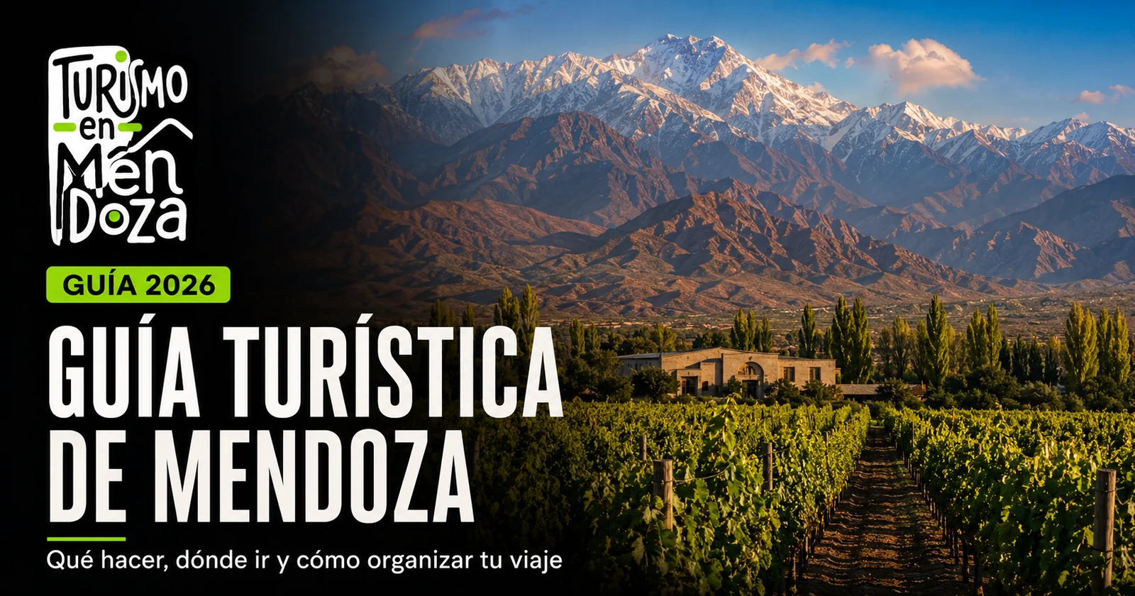 Itinerario de Mendoza en tres días